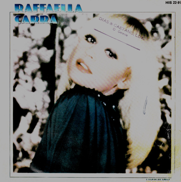 Raffaella Carrà - Mamma Dammi 100 Lire | Hispavox (HIS 22-91)