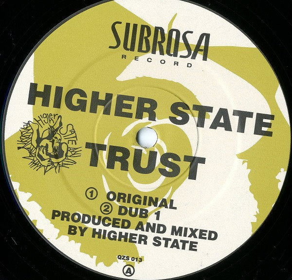 Higher State - Trust | Subrosa Record (QZS 013)