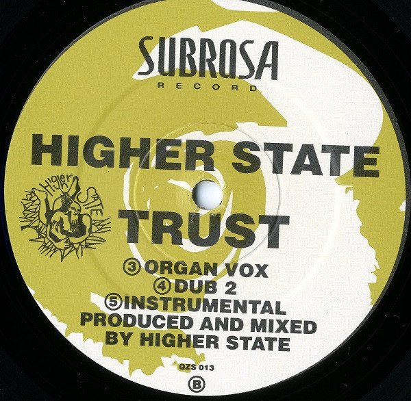 Higher State - Trust | Subrosa Record (QZS 013) - 2 Higher State - Trust | Subrosa Record (QZS 013) - 2