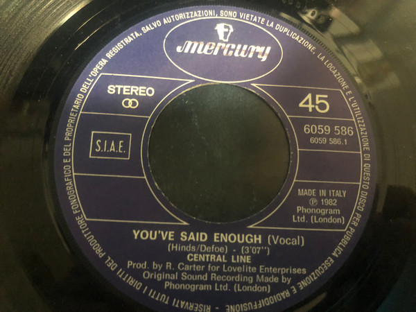 Central Line - You've Said Enough | Mercury (6059 586) - 2