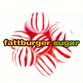 Fattburger - Sugar | Shanachie (5044) - main