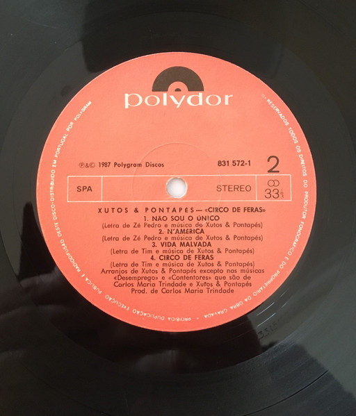 Xutos & Pontapés - Circo De Feras | Polydor (831 572-1) - 4 Xutos & Pontapés - Circo De Feras | Polydor (831 572-1) - 4