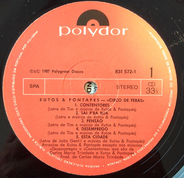 Xutos & Pontapés - Circo De Feras | Polydor (831 572-1) - 3 Xutos & Pontapés - Circo De Feras | Polydor (831 572-1) - 3