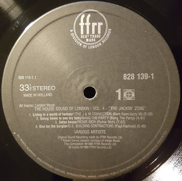 Various - The House Sound Of London - Vol. IV "The Jackin' Zone" | London Records (828 138-1) - 3