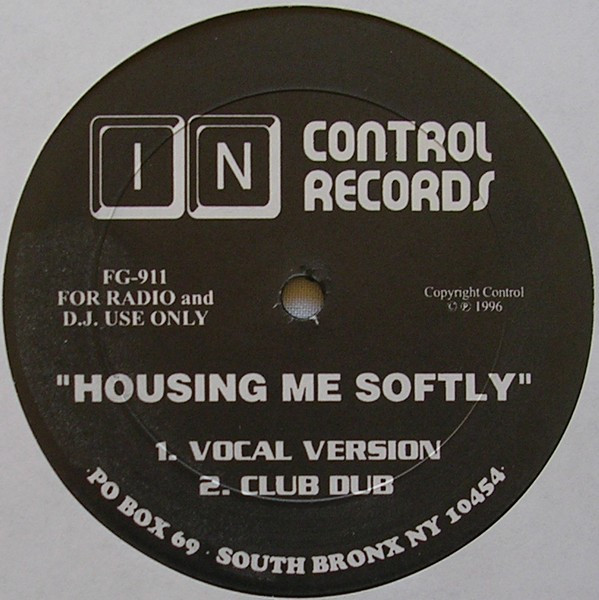 Unknown Artist - Housing Me Softly | In Control Records (FG-911) - main Unknown Artist - Housing Me Softly | In Control Records (FG-911) - main