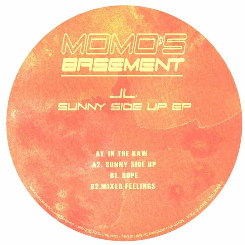 JL. - Sunny Side Up EP | Momo's Basement (MMBT003)