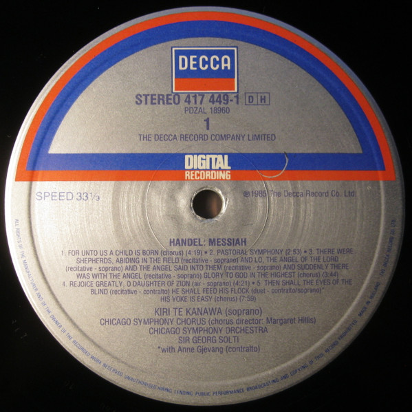 Georg Friedrich Händel , Kiri Te Kanawa , Anne Gjevang , Chicago Symphony Orchestra & Chicago Symphony Chorus , Georg Solti - Messiah Arias & Choruses | Decca (417 449-1) - 3 Georg Friedrich Händel , Kiri Te Kanawa , Anne Gjevang , Chicago Symphony Orchestra & Chicago Symphony Chorus , Georg Solti - Messiah Arias & Choruses | Decca (417 449-1) - 3
