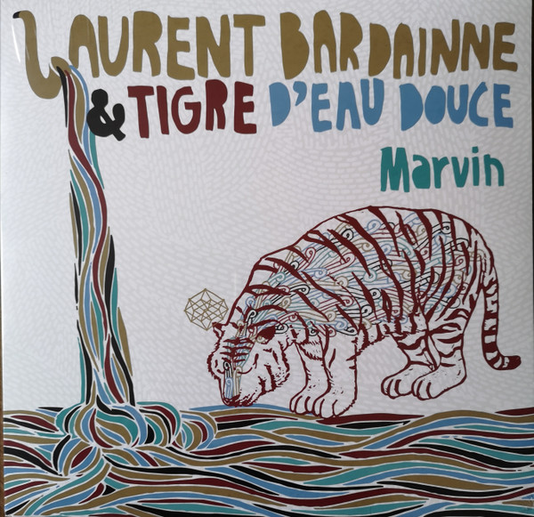 Laurent Bardainne & Tigre D'eau Douce - Marvin | Heavenly Sweetness (HS193VL)