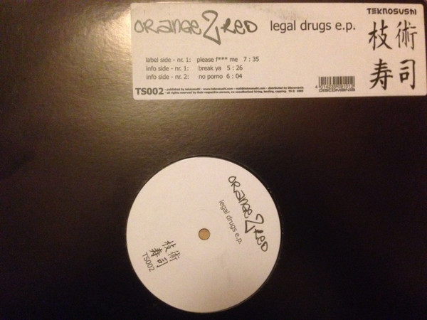 Orange 2 Red - Legal Drugs E.P. | Teknosushi (TS002)