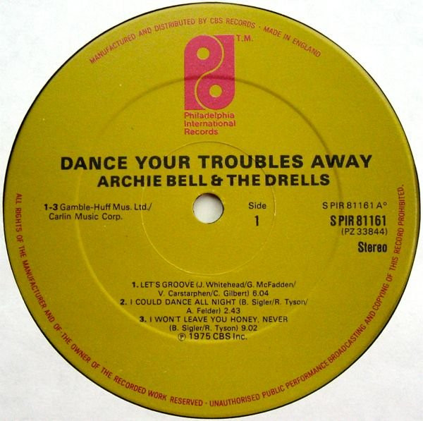 Archie Bell & The Drells - Dance Your Troubles Away | Philadelphia International Records (S PIR 81161) - 4