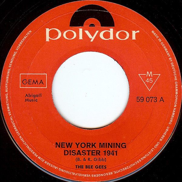 Bee Gees - New York Mining Disaster 1941 / I Can't See Nobody | Polydor (59 073) - 3