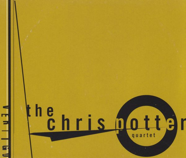The Chris Potter Quartet - Vertigo | Concord Jazz (CCD-4843-2) - 3