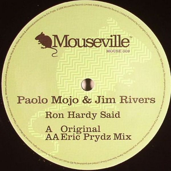 Paolo Mojo & Jim Rivers - Ron Hardy Said | Mouseville (MOUSE 009) - 3