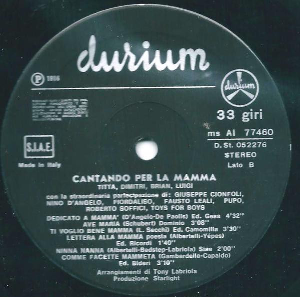 Titta , Dimitri , Brian , Luigi - Cantando Per La Mamma | Durium (msAI 77460) - 4 Titta , Dimitri , Brian , Luigi - Cantando Per La Mamma | Durium (msAI 77460) - 4