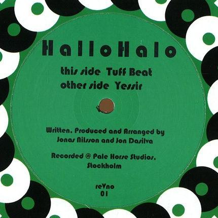 Hallo Halo - Tuff Beat / Yessir | reVno Records (reVno 01) - 3 Hallo Halo - Tuff Beat / Yessir | reVno Records (reVno 01) - 3