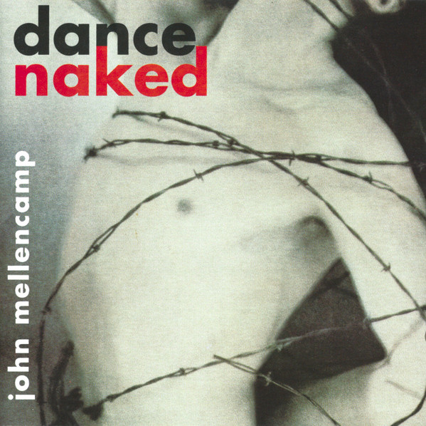 John Cougar Mellencamp - Dance Naked | Mercury (P2 22428) - main