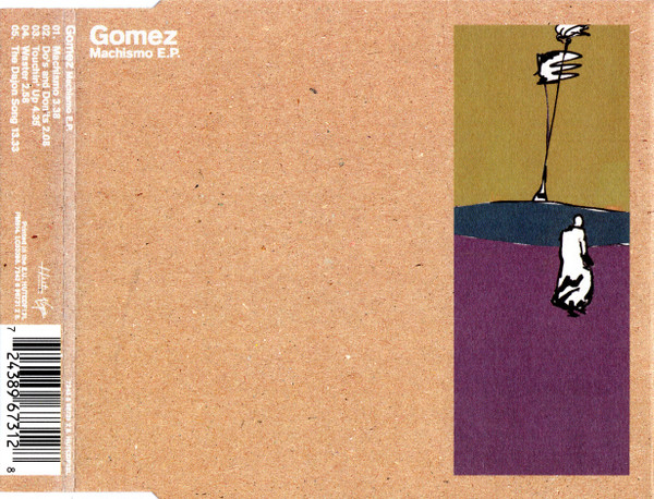 Gomez - Machismo E.P. | Virgin (7243 8 96731 2 8)