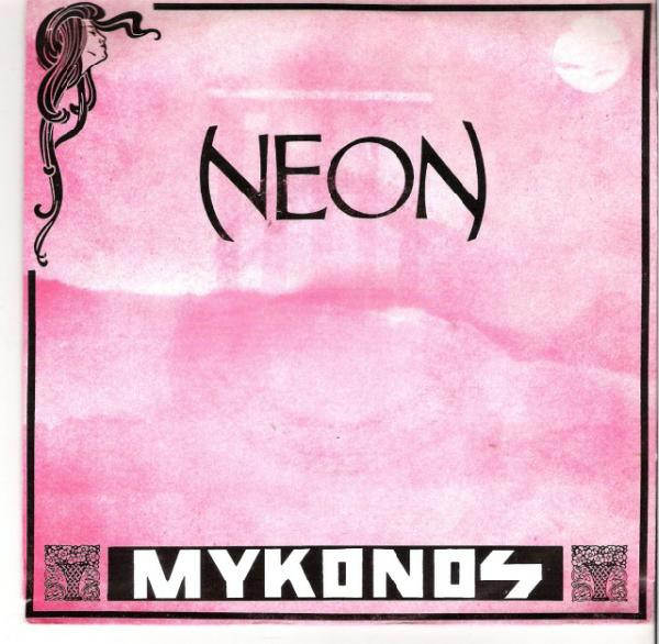 Neon - Mykonos | Target Records (TARGET RECORDS 10018/7")
