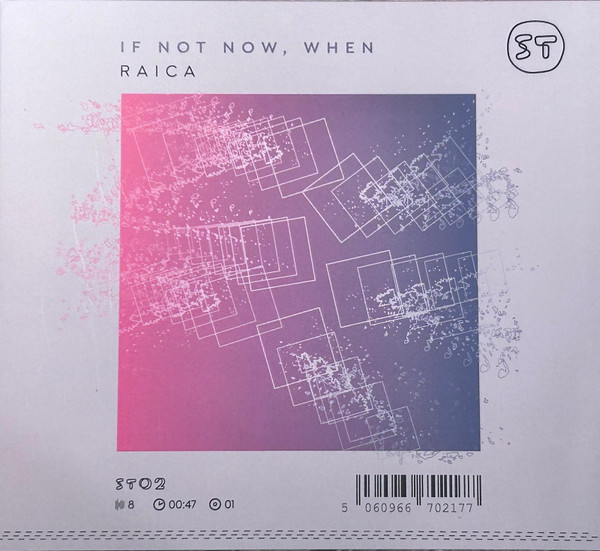 Raica - If Not Now, When | Silver Threads (ST02) - 2 Raica - If Not Now, When | Silver Threads (ST02) - 2