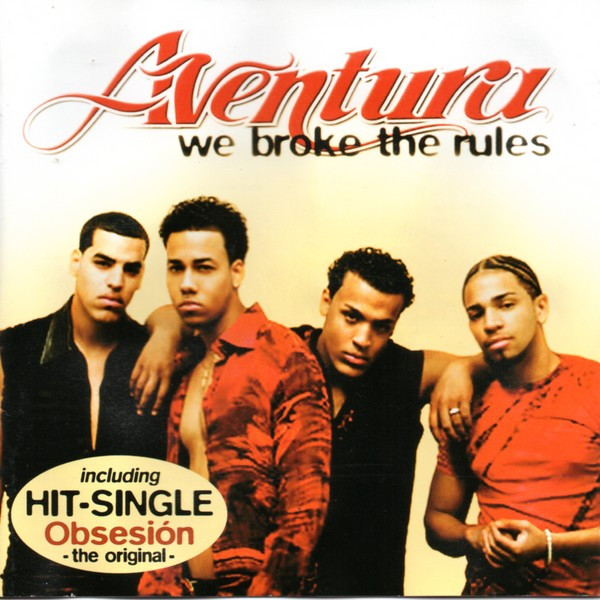 Aventura - We Broke The Rules | Mach1 Records (0010155MIN)
