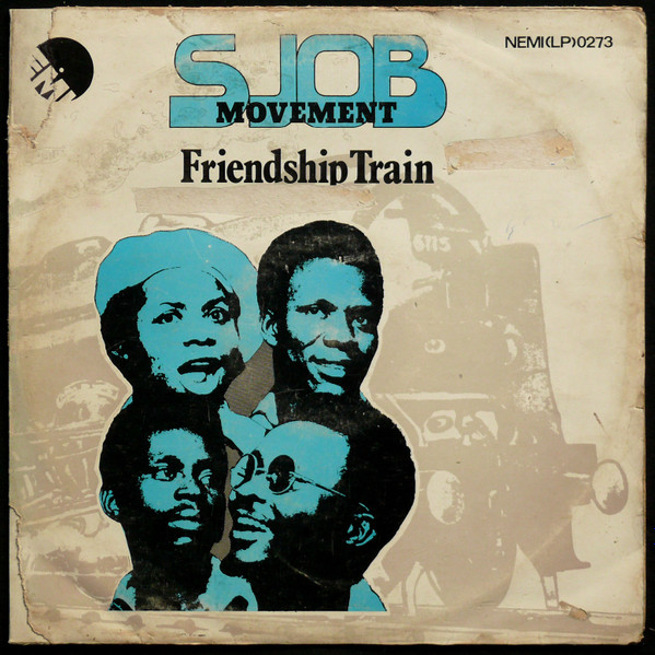 SJOB Movement - Friendship Train | EMI (NEMI (LP) 0273)