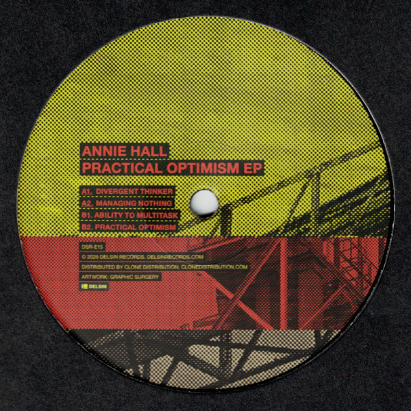 Annie Hall - Practical Optimism EP | Delsin (DSR-E15)