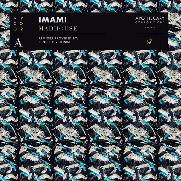 Imami - Madhouse | Apothecary Compositions (APCO-02)