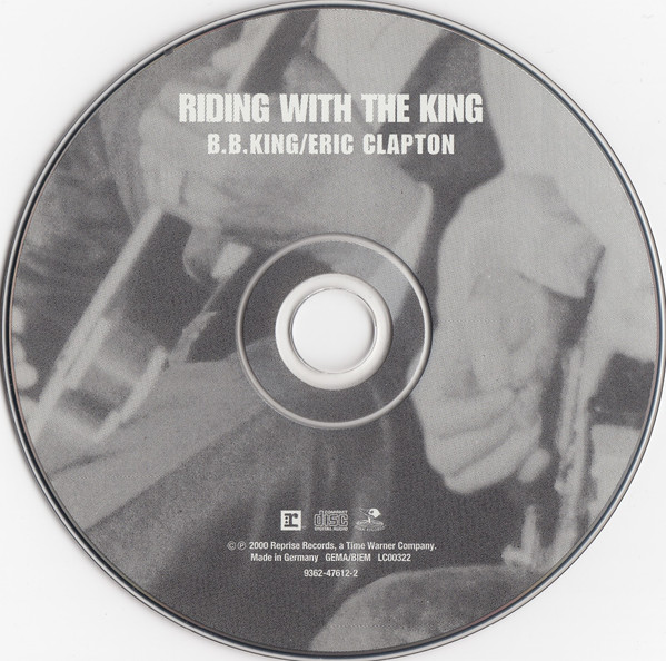 B.B. King & Eric Clapton - Riding With The King | Reprise Records (9362-47612-2) - 3