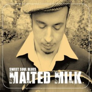 Malted Milk - Sweet Soul Blues | DixieFrog (DFGCD 8682) Malted Milk - Sweet Soul Blues | DixieFrog (DFGCD 8682)