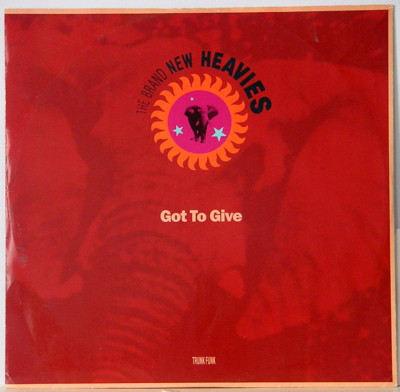 The Brand New Heavies - Got To Give | Cooltempo (COOLX 167)