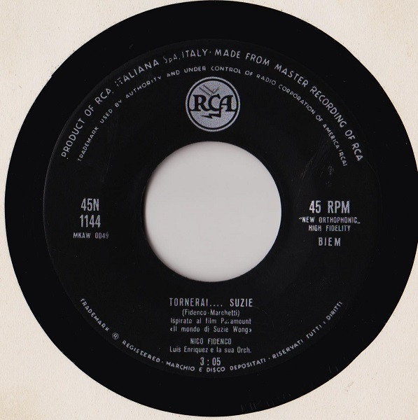 Nico Fidenco - Il Mondo Di Suzie Wong / Tornerai .... Suzie | RCA Italiana (45N 1144) - 4 Nico Fidenco - Il Mondo Di Suzie Wong / Tornerai .... Suzie | RCA Italiana (45N 1144) - 4