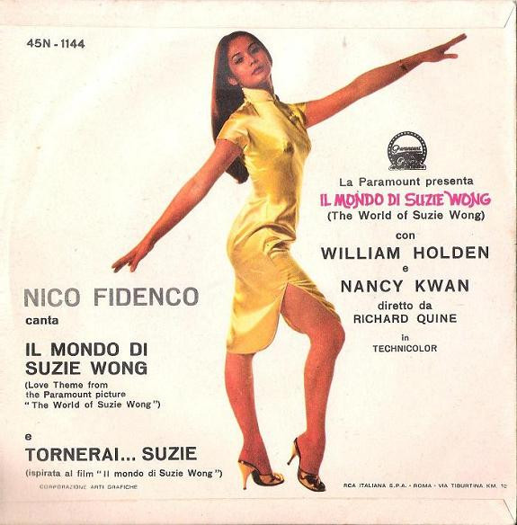 Nico Fidenco - Il Mondo Di Suzie Wong / Tornerai .... Suzie | RCA Italiana (45N 1144) - 2 Nico Fidenco - Il Mondo Di Suzie Wong / Tornerai .... Suzie | RCA Italiana (45N 1144) - 2