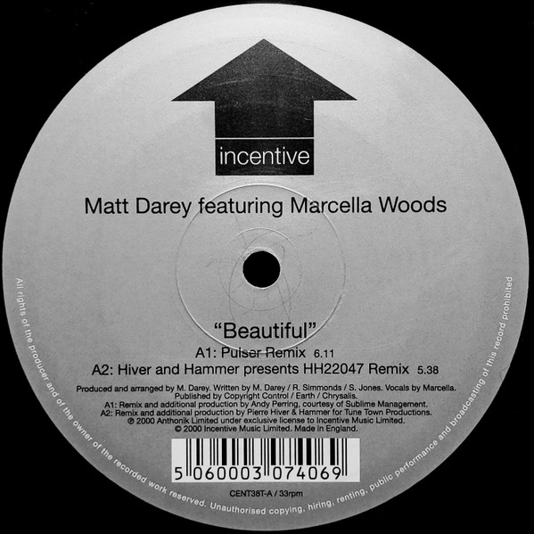 Matt Darey Featuring Marcella Woods - Beautiful (2002 Remixes) | Incentive (CENT 38T) - 4 Matt Darey Featuring Marcella Woods - Beautiful (2002 Remixes) | Incentive (CENT 38T) - 4