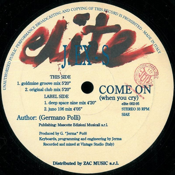 J EX-S - Come On (When You Cry) | Elite (ELITE 002-95) - main