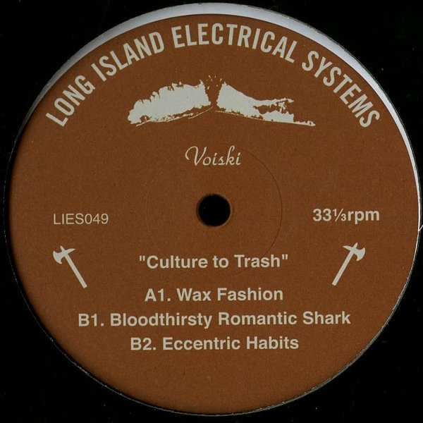 Voiski - Culture To Trash | L.I.E.S. Records (LIES049) - main Voiski - Culture To Trash | L.I.E.S. Records (LIES049) - main