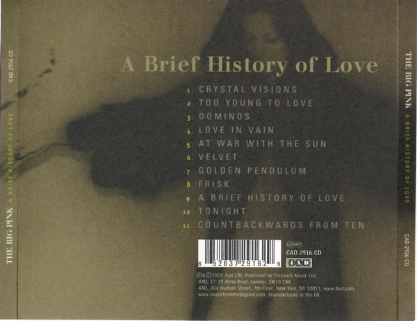 The Big Pink - A Brief History Of Love | 4AD (CAD 2916 CD) - 2