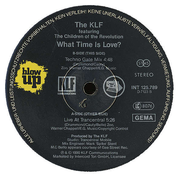 The KLF Featuring The Children Of The Revolution - What Time Is Love? (Live At Trancentral) | Blow Up (INT 125.789) - 4