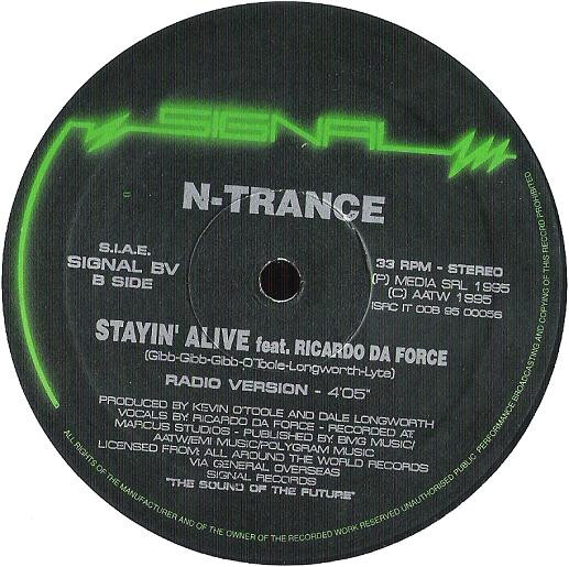N-Trance Feat. Ricardo Da Force - Stayin' Alive | Signal (SIGNAL BV) - 2