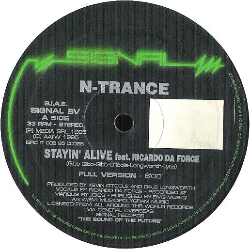 N-Trance Feat. Ricardo Da Force - Stayin' Alive | Signal (SIGNAL BV) - main