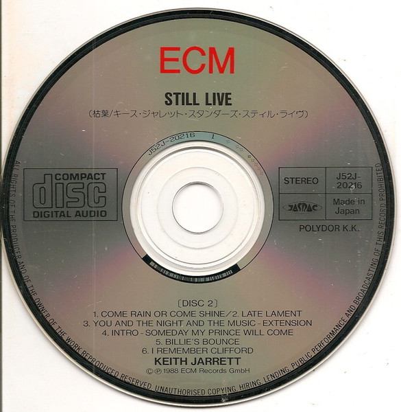 Keith Jarrett Trio - Still Live | ECM Records (J52J 20215/6) - 3 Keith Jarrett Trio - Still Live | ECM Records (J52J 20215/6) - 3