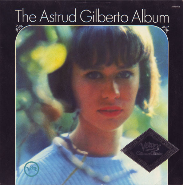 Astrud Gilberto - The Astrud Gilberto Album | Verve Records (2332 042)