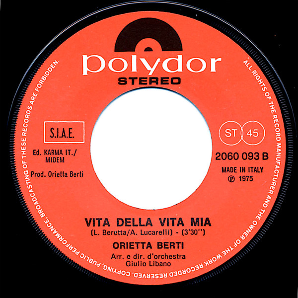 Orietta Berti - Eppure Ti Amo / Vita Della Vita Mia | Polydor (2060 093) - 4