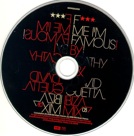 Cathy Guetta & David Guetta - F*** Me I'm Famous! - Ibiza Mix '08 | EMI Music France (5099922663023) - 3