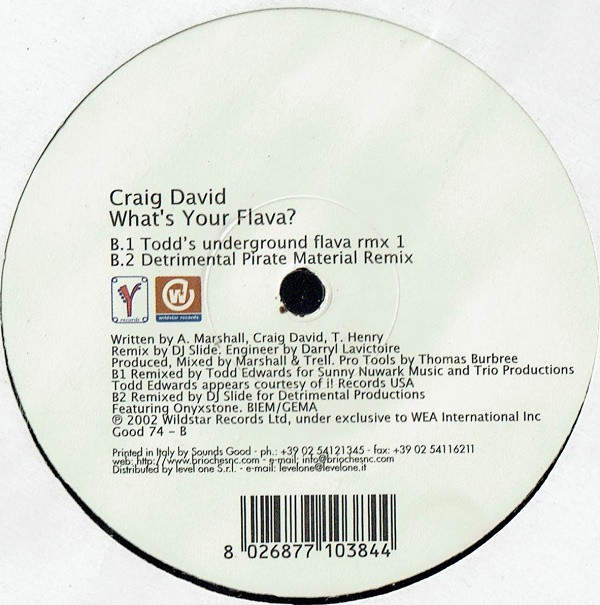 Craig David - What's Your Flava? | Y Records (Good 74) - 2 Craig David - What's Your Flava? | Y Records (Good 74) - 2