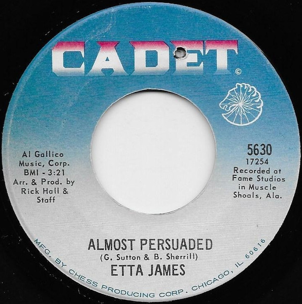 Etta James - Almost Persuaded / Steal Away | Cadet (5630)