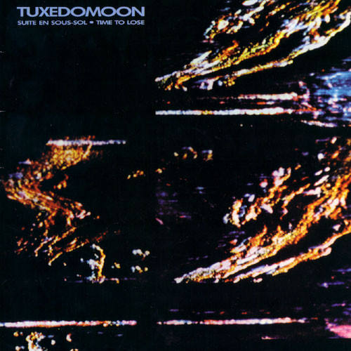 Tuxedomoon - Suite En Sous-Sol / Time To Lose | Cramboy (CBOY 8080)