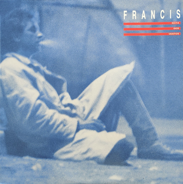 Francis - Rota Dos Ventos | EMI (7924521) - main Francis - Rota Dos Ventos | EMI (7924521) - main