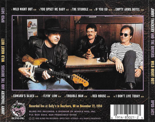 Jimmy Thackery & The Drivers - Wild Night Out! | Blind Pig Records (BPCD 5021) - 2