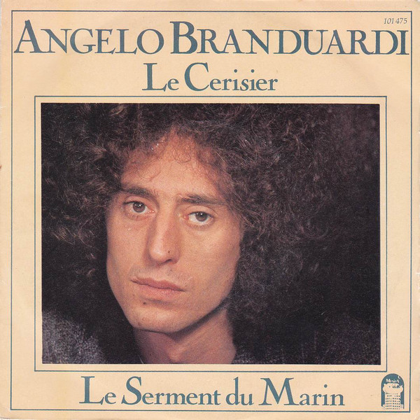 Angelo Branduardi - Le Cerisier / Le Serment Du Marin | MusiZa (101475) - main