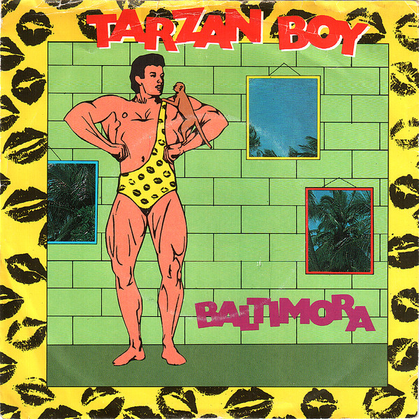 Baltimora - Tarzan Boy | EMI (1C 006-11 8691 7) - main
